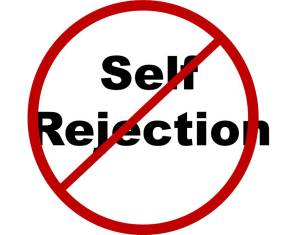 Stop Self Rejection